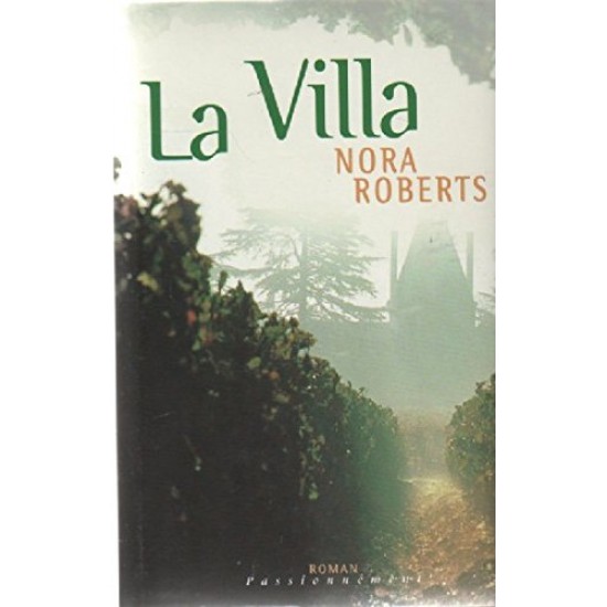 La Villa De Nora Roberts